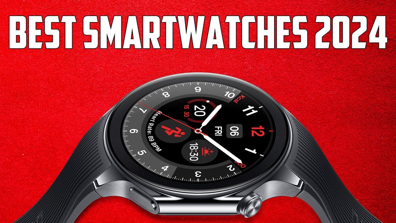 Top 5 Best Smartwatches 2024 - IPTV Trends